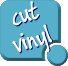 Cut-Vinyl