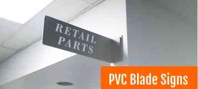 PVC Blade Sign